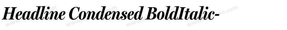 Headline Condensed BoldItalic字体转换